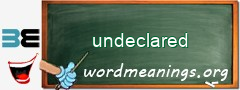 WordMeaning blackboard for undeclared